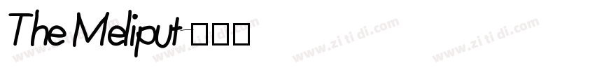 The Meliput字体转换